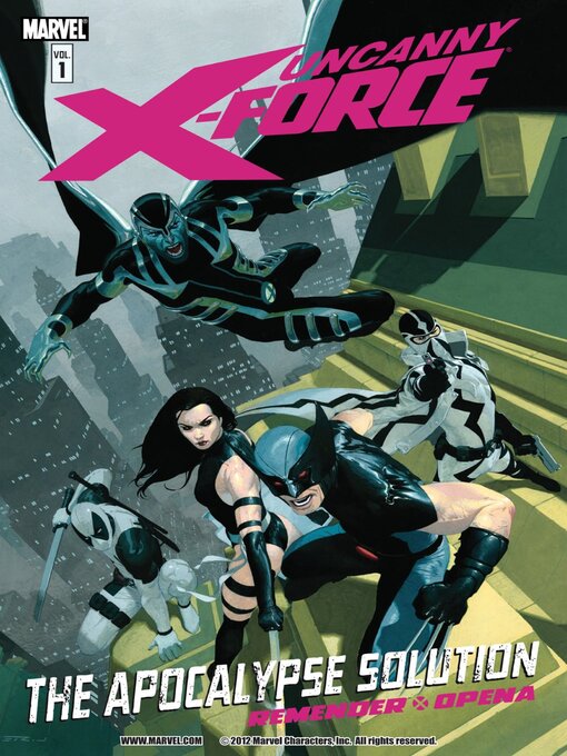 Title details for Uncanny X-Force (2010), Volume 1 by Rick Remender - Available